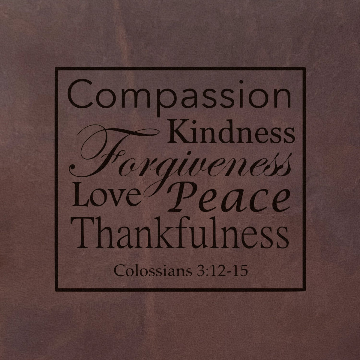 Colossians 3:12-15