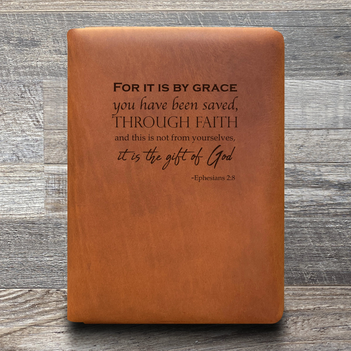 Ephesians 2:8 - Engraving Design - Refillable Leather Folios