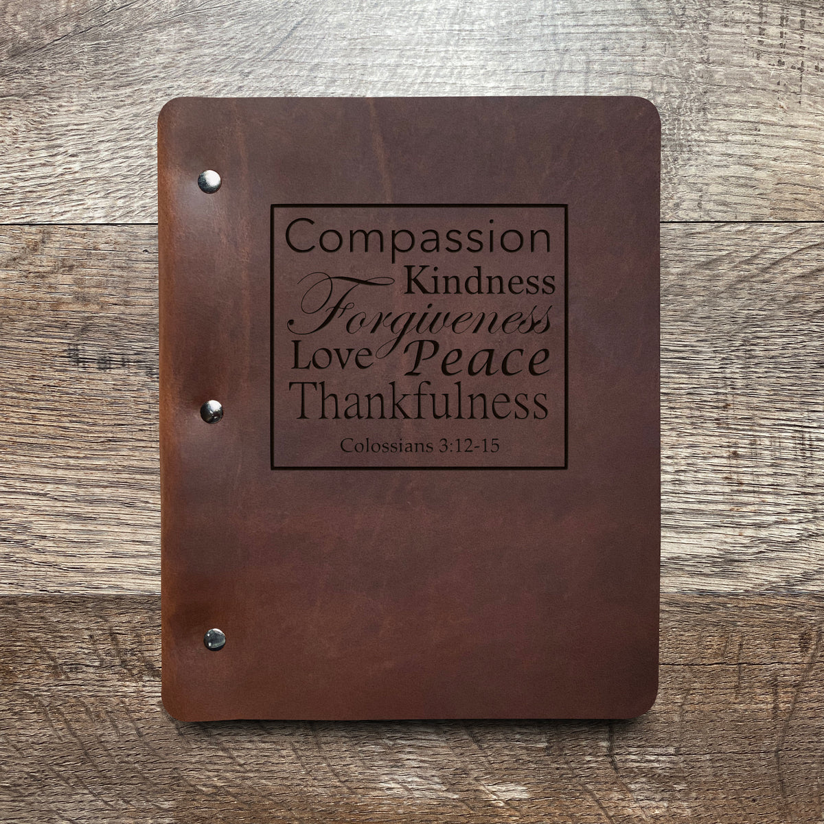Colossians 3:12-15 - Engraving Design - Refillable Leather Binders