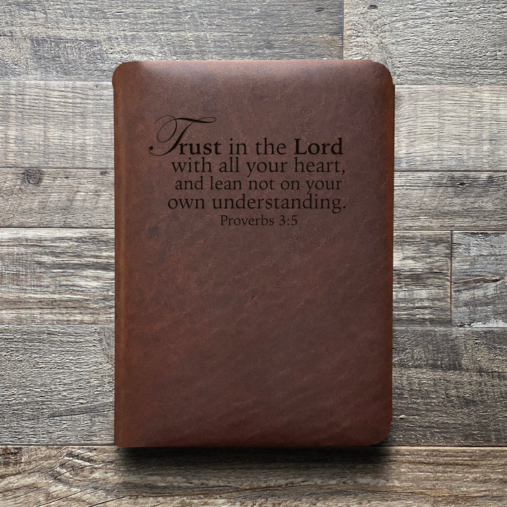 Trust in the Lord - Pre-Engraved - Refillable Leather Folios