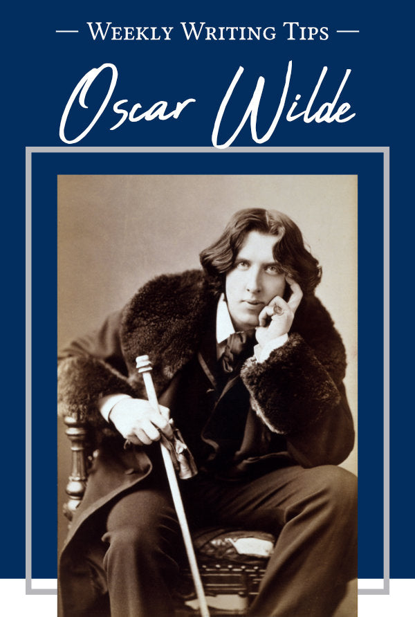 Weekly Writing Tips - Oscar Wilde (Pictured: Photograph of author Oscar Wilde with a cane)