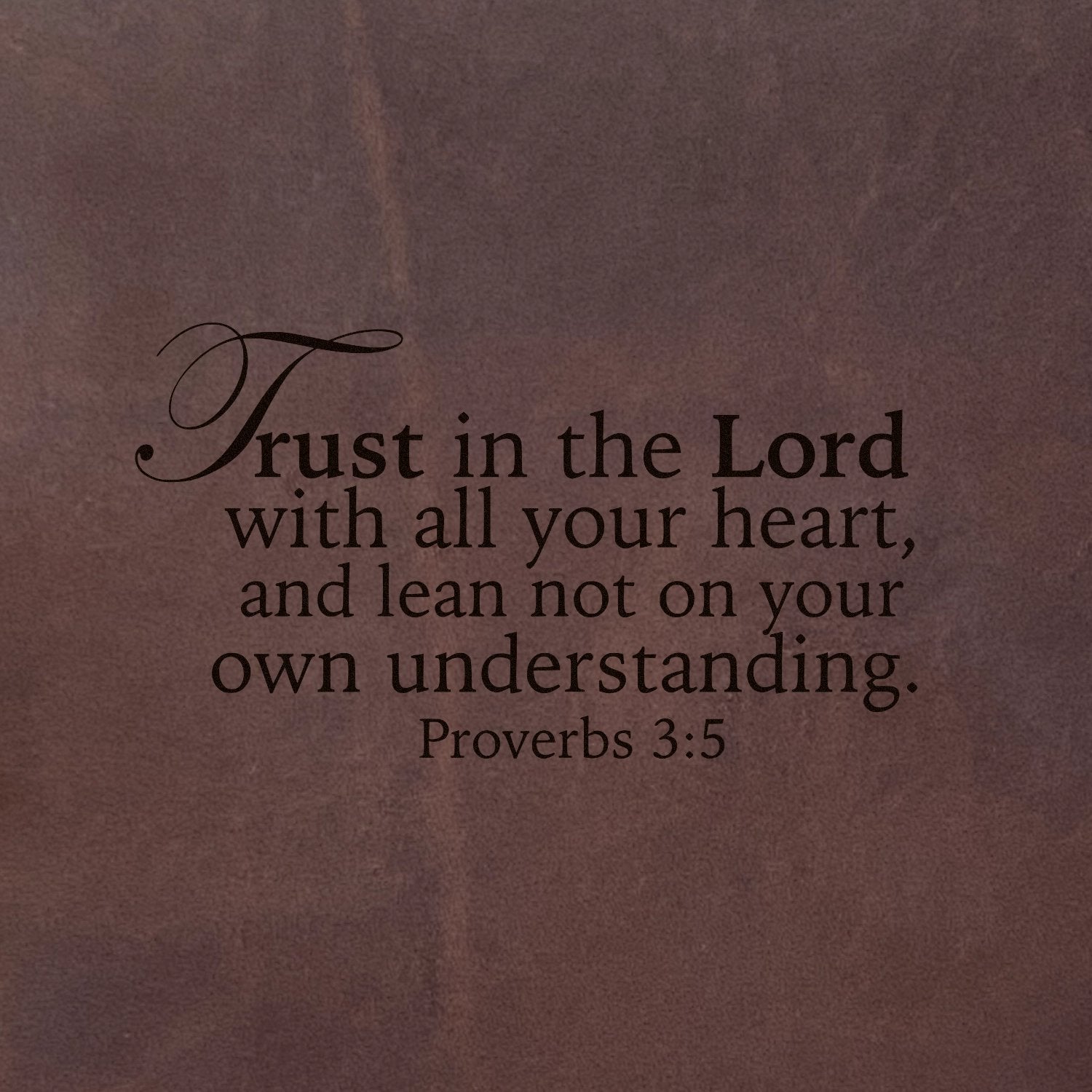 Trust in the Lord