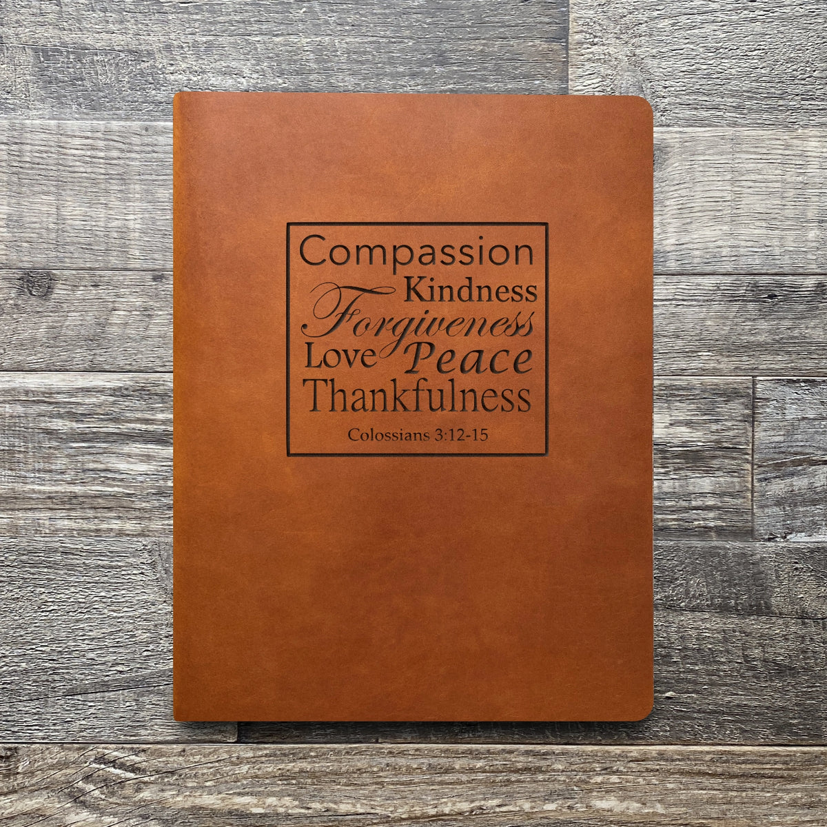 Colossians 3:12-15 - Engraving Design - Leather Folder