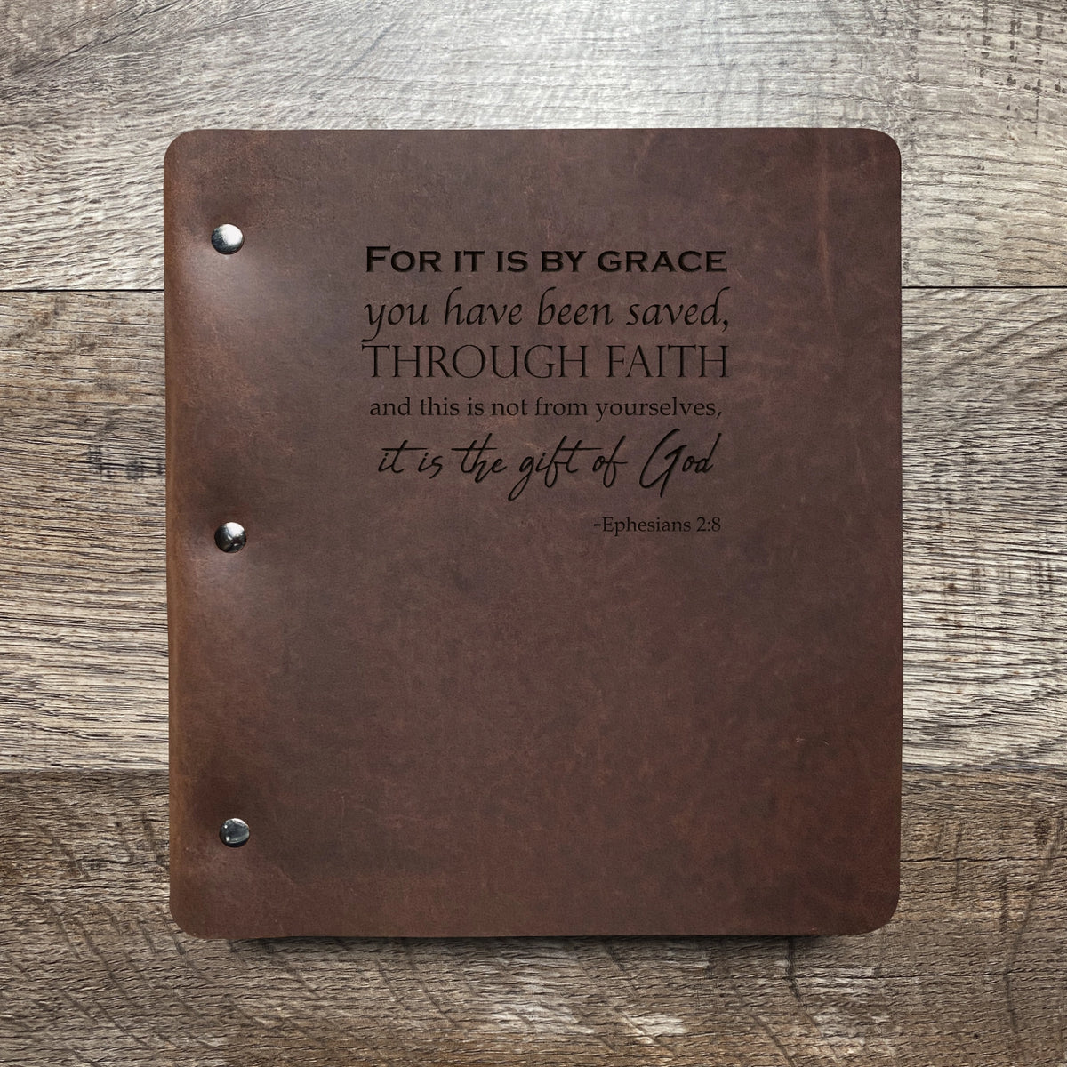 Ephesians 2:8 - Engraving Design - Refillable Leather Binders