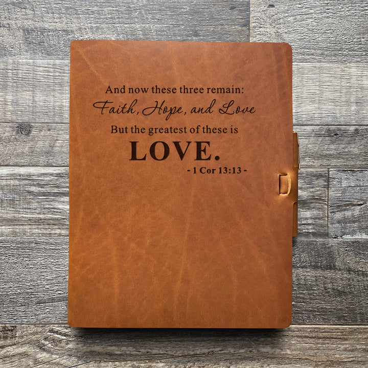 Love - 1 Cor. 13:13 - Pre-Engraved - Refillable Leather Journals