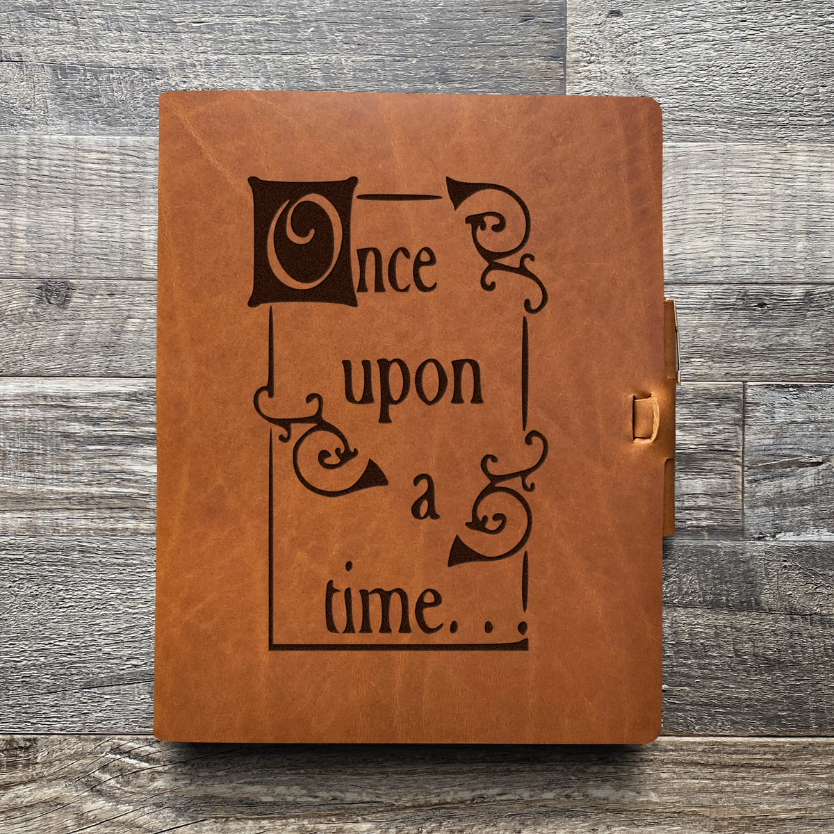 Once Upon a Time - Engraving Design - Refillable Leather Journals
