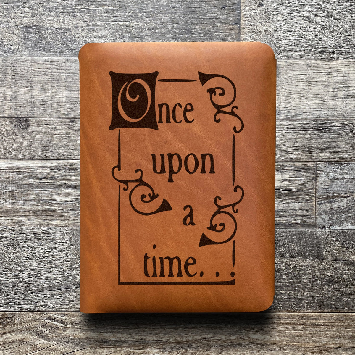 Once Upon A Time - Engraving Design - Refillable Leather Folios