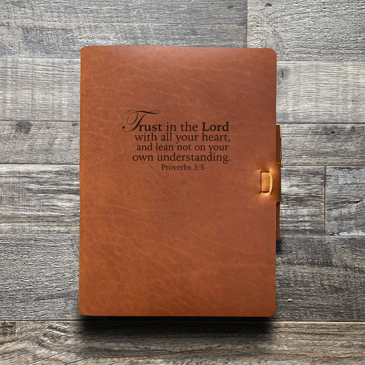 Trust in the Lord - Engraving Design - Refillable Leather Journals