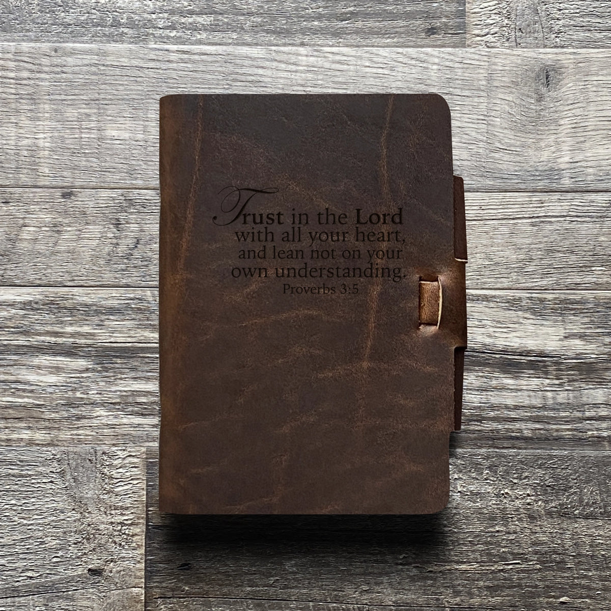 Trust in the Lord - Engraving Design - Refillable Leather Journals