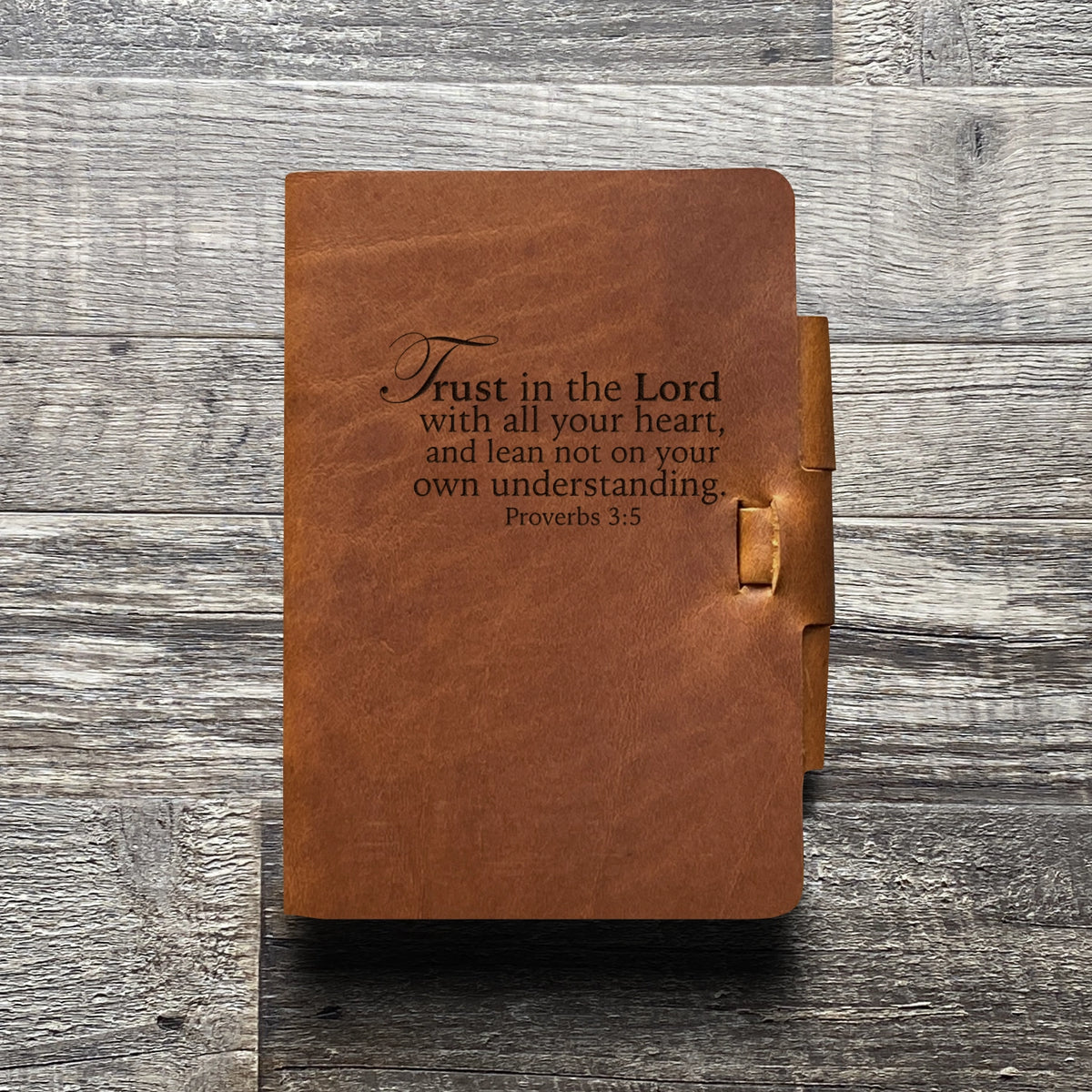 Trust in the Lord - Engraving Design - Refillable Leather Journals