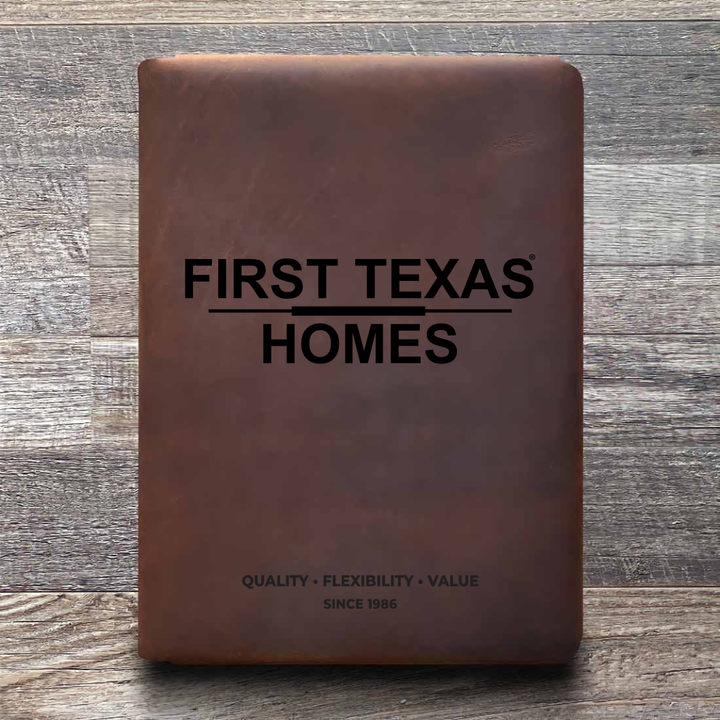 Custom Order First Texas Homes - Executive Cut - Refillable Leather Folio 03122026