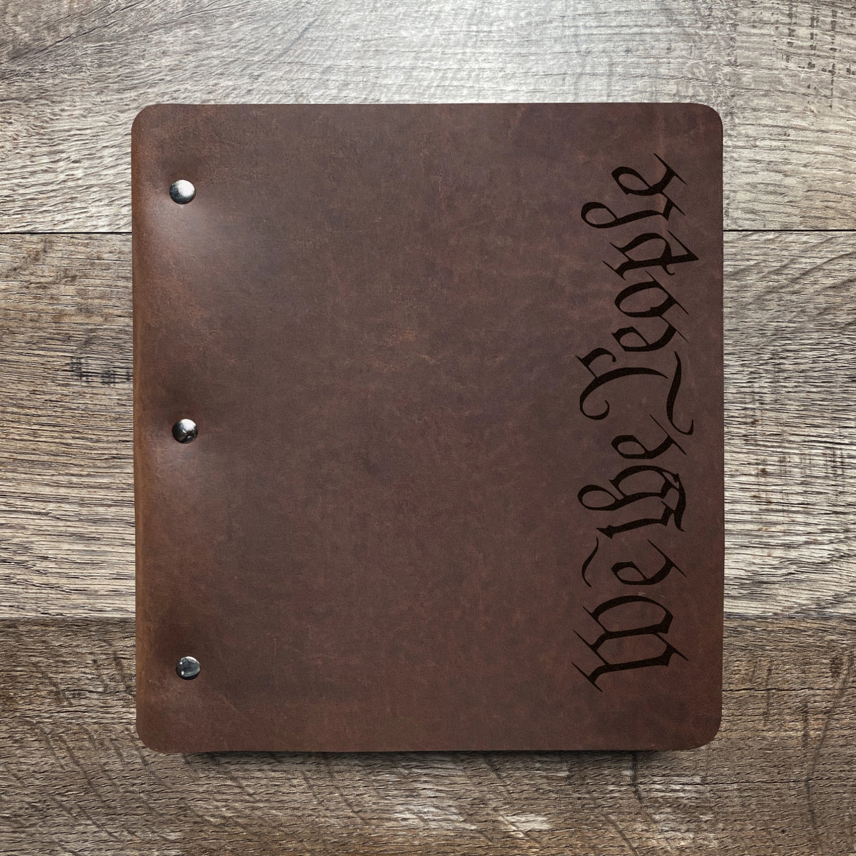 We The People - Engraving Design - Refillable Leather Binders