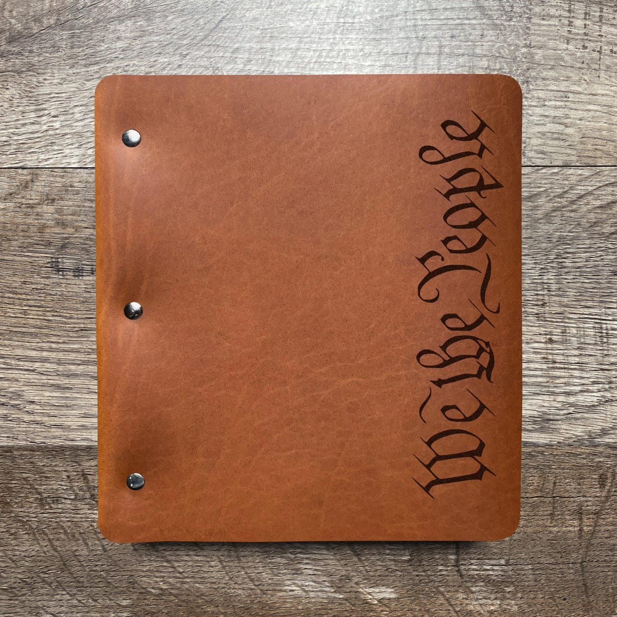 We The People - Engraving Design - Refillable Leather Binders