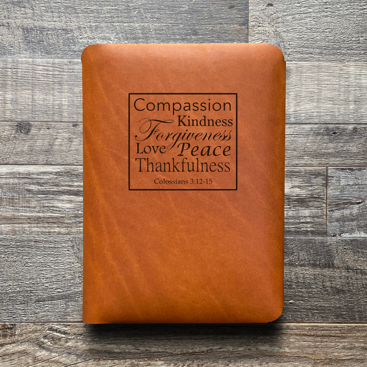 Colossians 3:12-15 - Engraving Design - Refillable Leather Folios