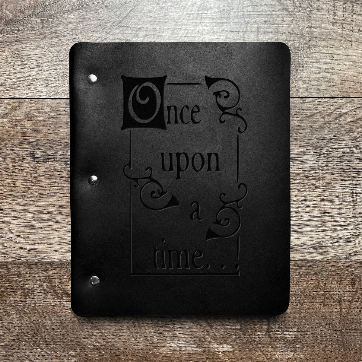 Once Upon A Time - Engraving Design - Refillable Leather Binders