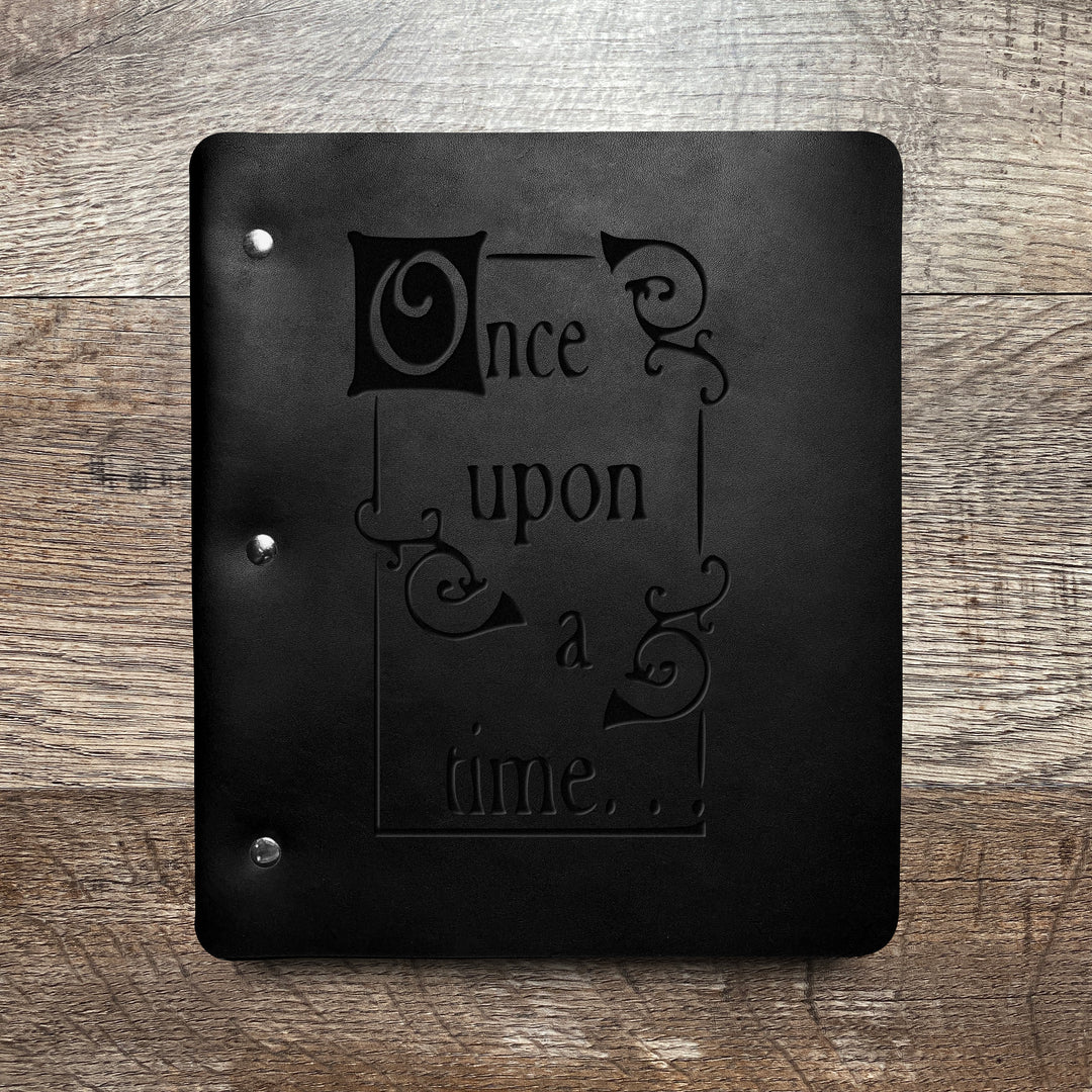 Once Upon A Time - Pre-Engraved - Refillable Leather Binders